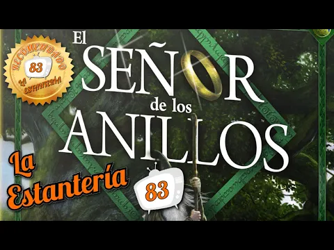 El Señor de los Anillos - Opinión