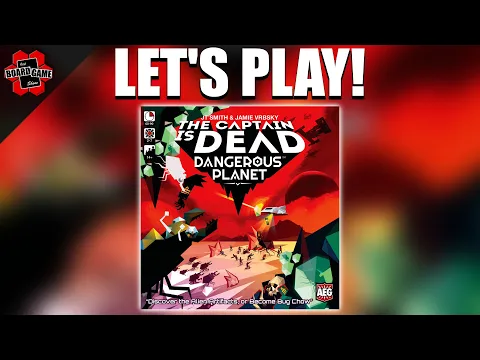 The Captain is Dead: Dangerous Planet | Play-through