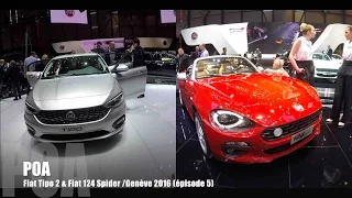 Fiat Tipo 2 et Fiat 124 Spider - Salon de Genève 2016 5/20