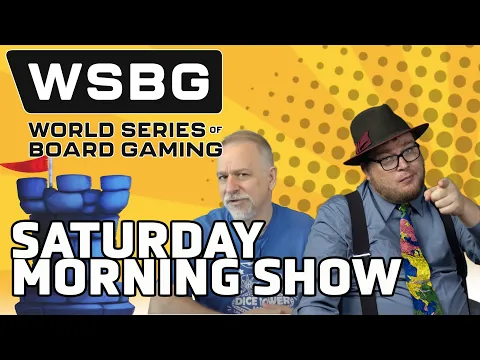 Saturday Morning Show - World Series of Board Gaming 2025