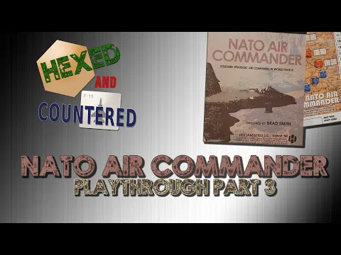 NATO Air Commander - Playthrough Part 3