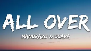 Mandrazo & Duava - All Over (Lyrics) [7clouds Release]