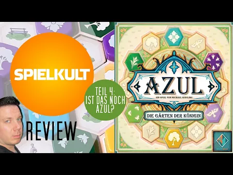 Azul 4: Die Gärten der Königin // Brettspiel // Regeln & Meinung