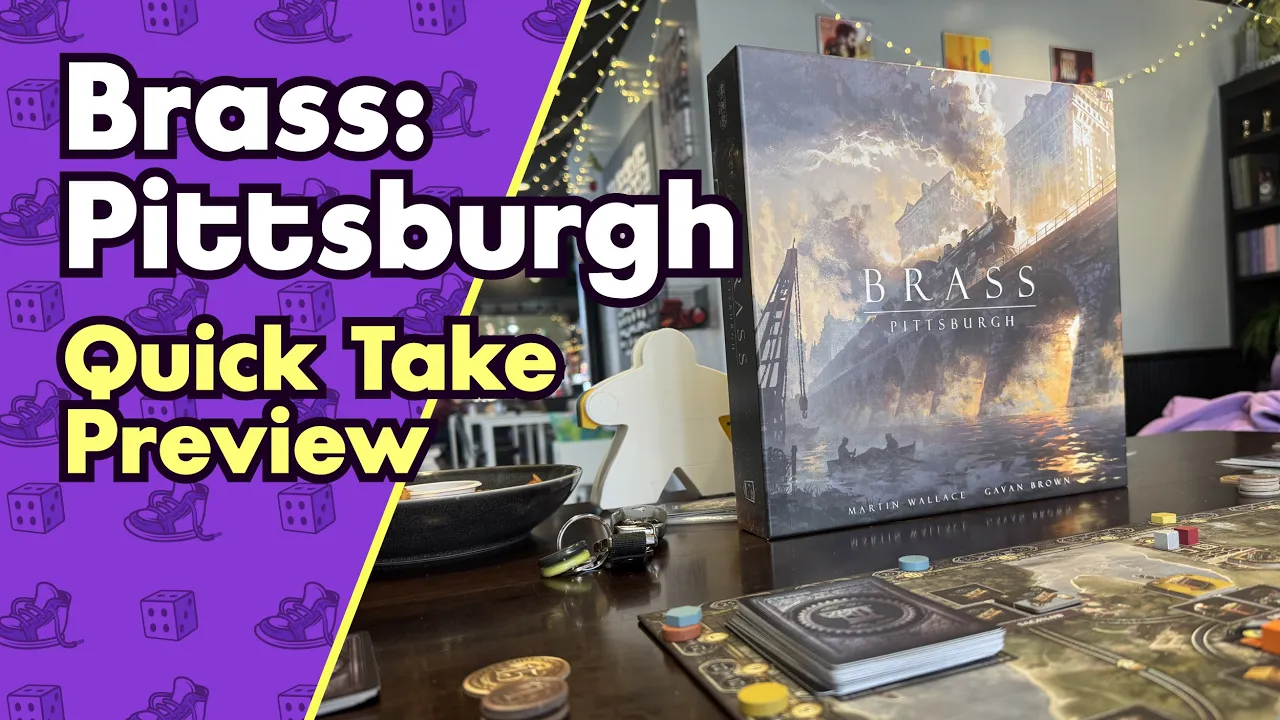 Brass: Pittsburgh | Quick Take Preview