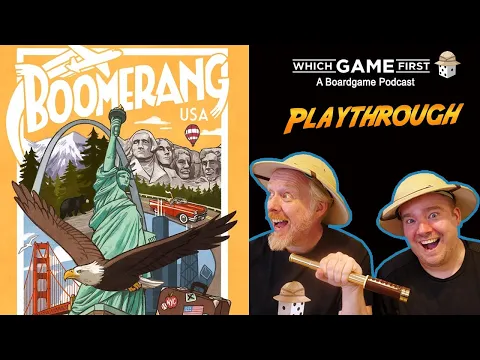 Boomerang: USA playthrough by Which Game First: A Board Game Podcast