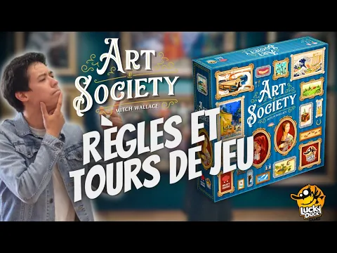 Art Society - Règles et Tours de Jeu