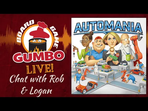 AUTOMANIA - with Logan & Rob