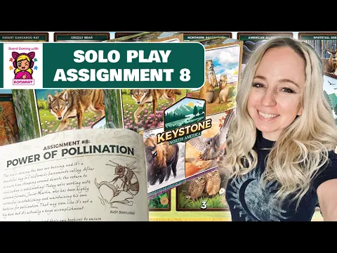 Solo Play: Assignment 8: Keystone North America