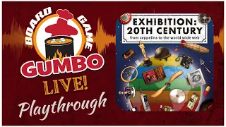 Exhibition 20th Century - Playthrough (4p)