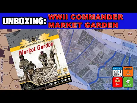 WWII Commander Market Garden Unboxing