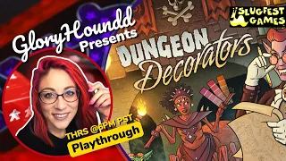 Dungeon Decorators Playthrough!