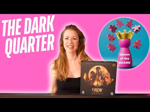 The Dark Quarter - initial solo board game play through