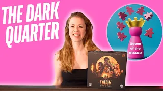 The Dark Quarter - initial solo board game play through