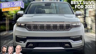 Podcast: Top six 2021 SUVs we can't wait for - Tools in the Shed ep. 153