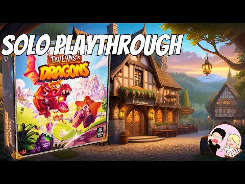 Taverns & Dragons Solo Playthrough | Lord Raccoon Games
