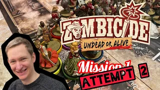 Zombicide Undead or Alive : Mission 1 (Attempt 2)