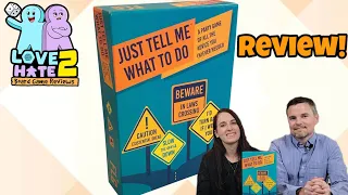 Just Tell Me What To Do - Review