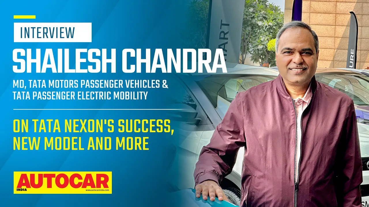 Tata Motors MD Shailesh Chandra on the new Nexon, EV focus, future of diesels & more| Autocar India