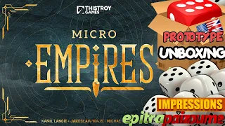 Micro Empires - Prototype Unboxing & First Impressions (EN) | Epitrapaizoume