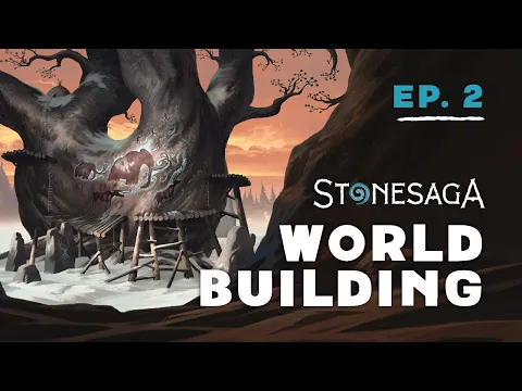 World-Building | Countdown to Stonesaga (Episode 2)