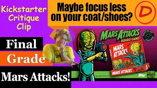Mars Attacks! (D) Final Grade - Maybe focus less on your coat/shoes? - Kickstarter Critique Clip