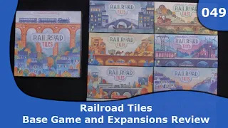 Railroad Tiles - Expansions Review | 049 | CulBlu and Cardboard