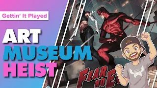Marvel Champions Fear No Evil Campaign Playthrough Part 1 Art Museum Heist