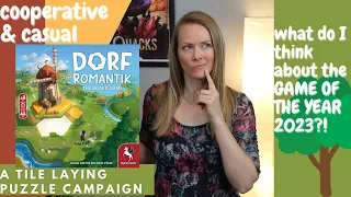 DORFROMANTIK: The Board Game | Post Campaign Thoughts and Highlights (A Review)