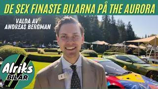 Världsklass på The Aurora – vi väljer bland världens finaste bilar!