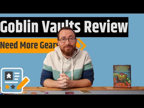 Goblin Vaults Review - I'll Trade You Some Gears For Some Subs