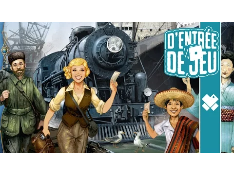 D'entrée de Jeu - Les Aventuriers du Rail : Autour du Monde - Les règles du jeu