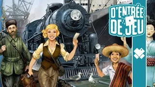 D'entrée de Jeu - Les Aventuriers du Rail : Autour du Monde - Les règles du jeu