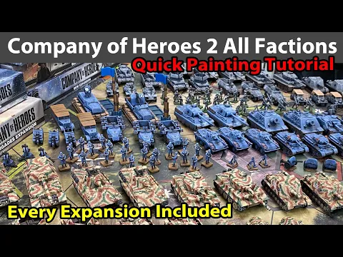 Company of Heroes 2: All Factions, All Expansions Quick Painting Tutorial Using Craft Paint