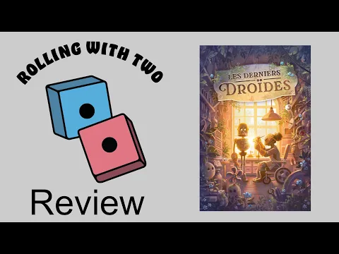 Rolling With Reviews: The Last Droids