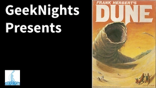 Dune Review - GeekNights Presents