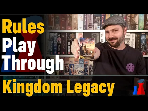 How to play Kingdom Legacy: Feudal Kingdom - Peaky Boardgamer