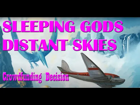 Sleeping Gods Distant Skies: Should I back it?