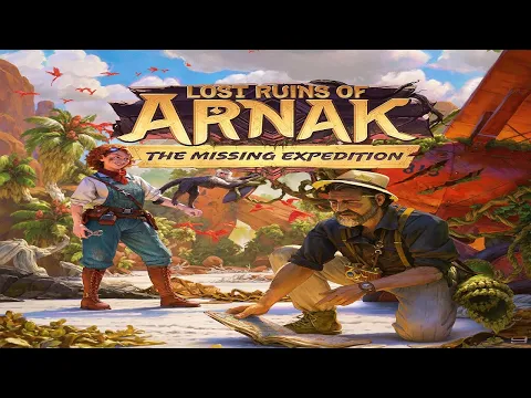 Lost Ruins of Arnak: Missing Expeditions {Chapter 6}