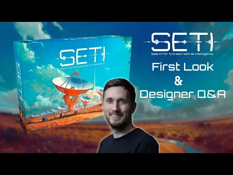 SETI : First Look and Designer Q&A!