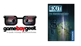 Exit the Game: The Abandoned Cabin (NO SPOILERS) Review with the Game Boy Geek