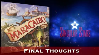Maracaibo Solo Playthrough Round Up and Thoughts