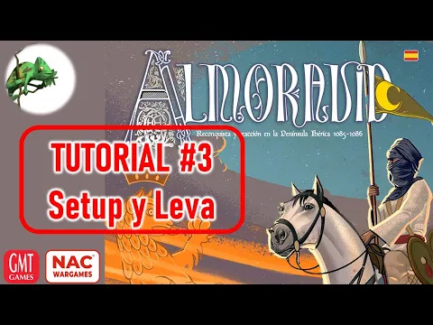 Tutorial Almoravid #3 - 2.- Setup y 3.- Leva
