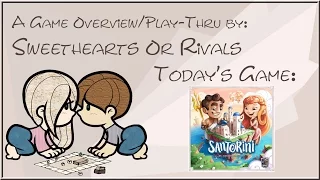 SHoR Play-Thru: Santorini