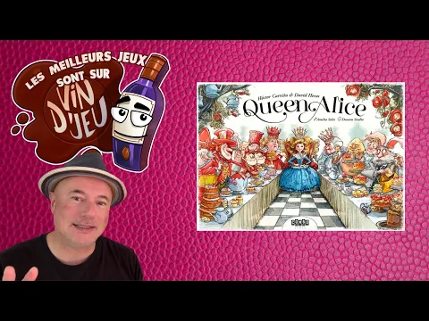 Queen Alice (Résumé, explication des règles et dégustation du jeu)