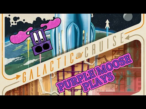 Purple Moose Plays...Galactic Cruise (solo) - Kickstater preview