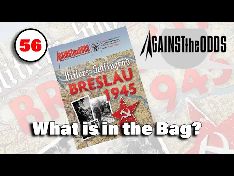 Against the Odds #56 : Hitler's Stalingrad - Breslau 1945
