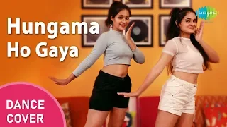 Hungama Ho Gaya | Dance Cover | Giti Gour | Shreya Jadhav | Aamir Ashraf | Queen | Pajama Party