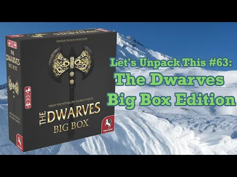 Let's Unpack This #63: 'The Dwarves' Big Box Edition