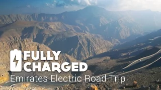 Emirates Electric Vehicle Road Trip | Fully Charged