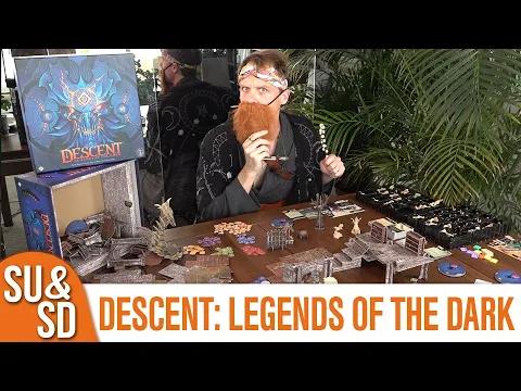 Shut Up & Sit Down reviews: DESCENT: LEGENDS OF THE DARK